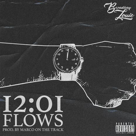 12:01 Flows | Boomplay Music