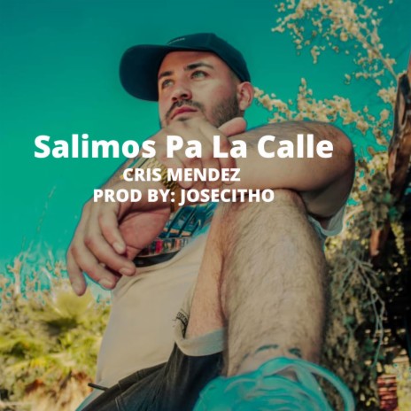 Salimos Pa La Calle | Boomplay Music