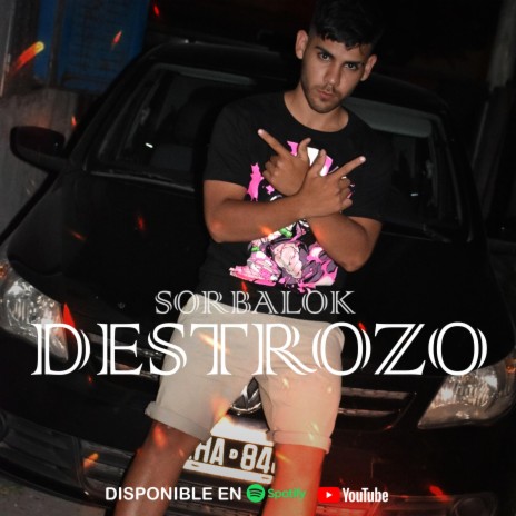 Destrozo | Boomplay Music
