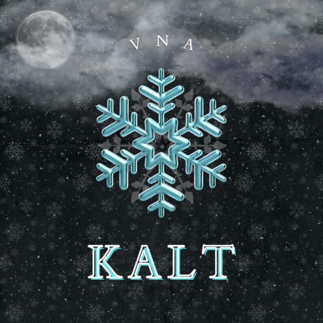 Kalt | Boomplay Music