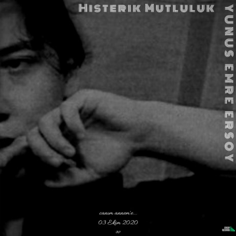 Histerik Mutluluk | Boomplay Music