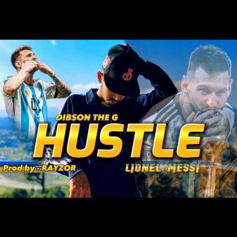 HUSTLE (Lionel Messi) | Boomplay Music