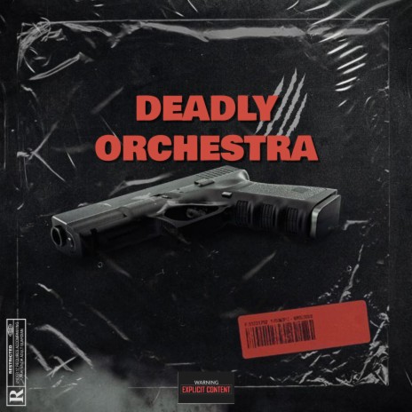 DEADLY ORCHESTRA | Boomplay Music