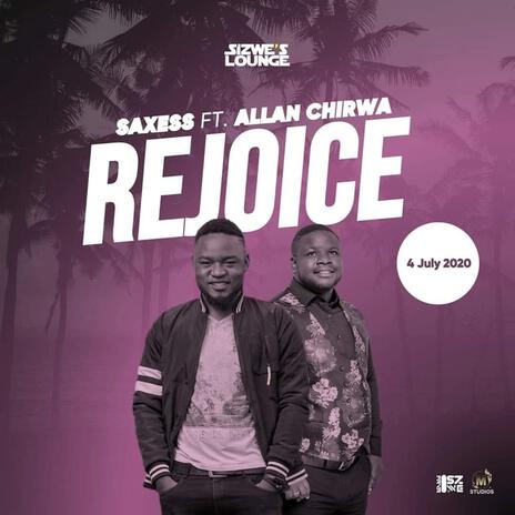 Rejoice ft. Allan Chirwa | Boomplay Music