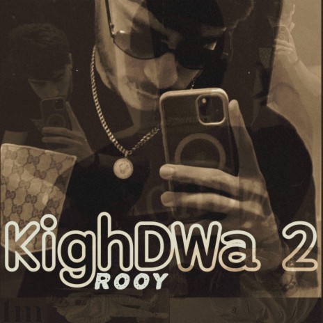 Kighdwa 2 | Boomplay Music