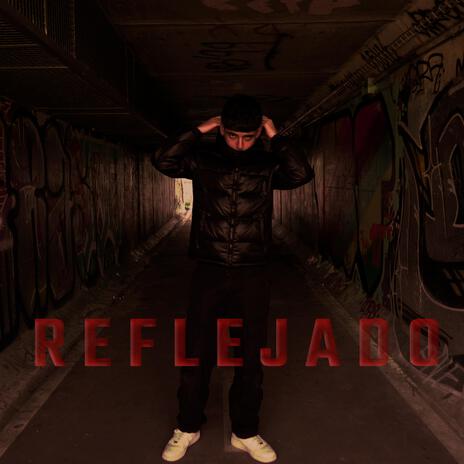 Reflejado | Boomplay Music