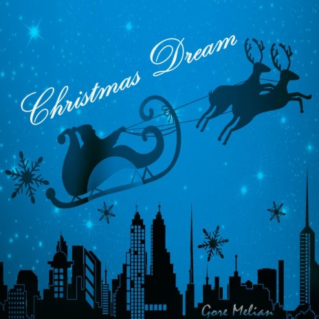 Christmas Dream | Boomplay Music