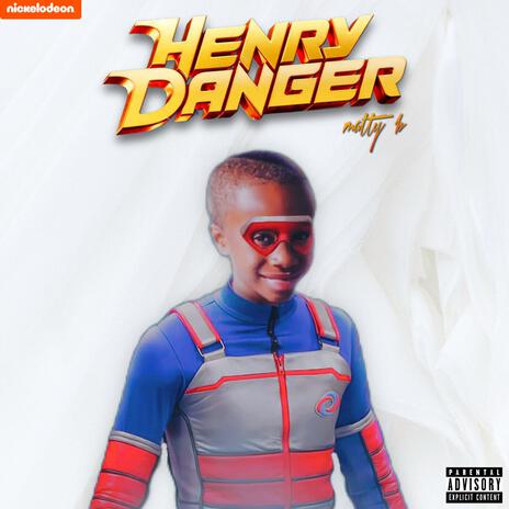 Henry Danger | Boomplay Music