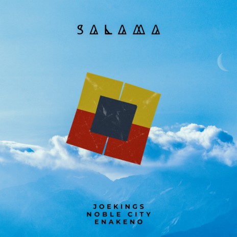 Salama ft. Enakeno & Noble City | Boomplay Music