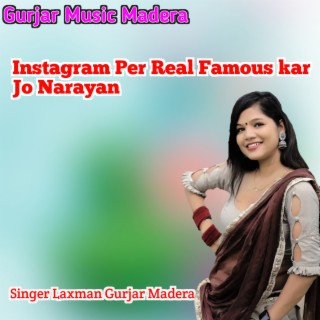 Instagram Per Real Famous Kar Jo Narayan