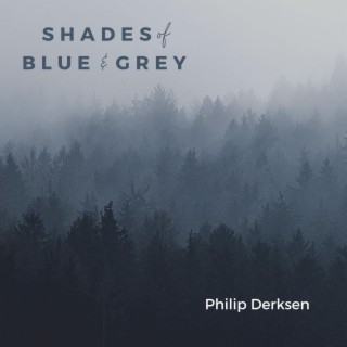 Shades of Blue & Grey