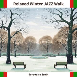 Relaxed Winter Jazz Walk