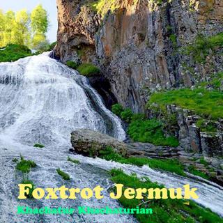 Foxtrot Jermuk