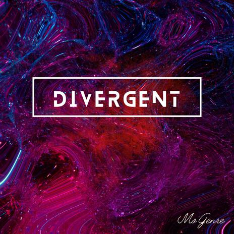 Divergent | Boomplay Music