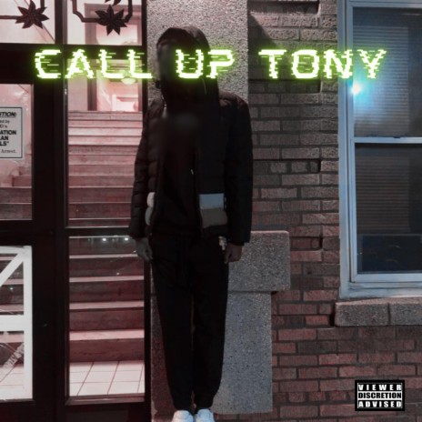 Call Up Tony | Boomplay Music