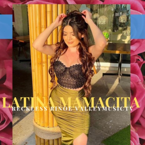 Latina Mamacita | Boomplay Music