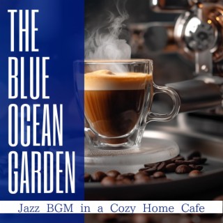 Jazz Bgm in a Cozy Home Cafe