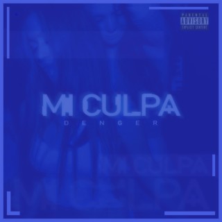 Mi Culpa (Radio Edit)