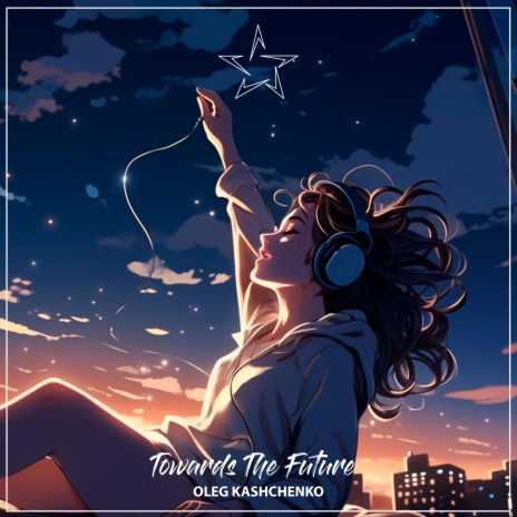 Towards The Future | Boomplay Music