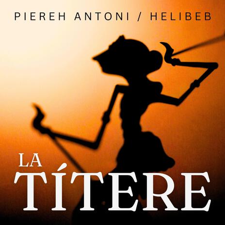 La Títere ft. Helibeb