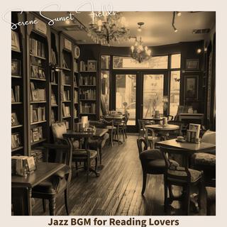 Jazz Bgm for Reading Lovers