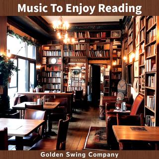 Music to Enjoy Reading