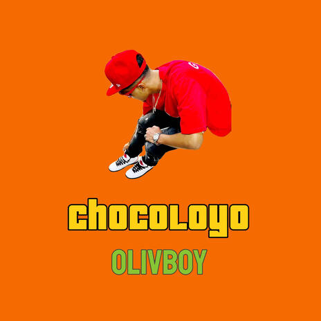 Chocoloyo | Boomplay Music