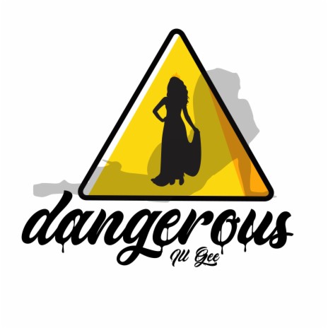 Dangerous | Boomplay Music