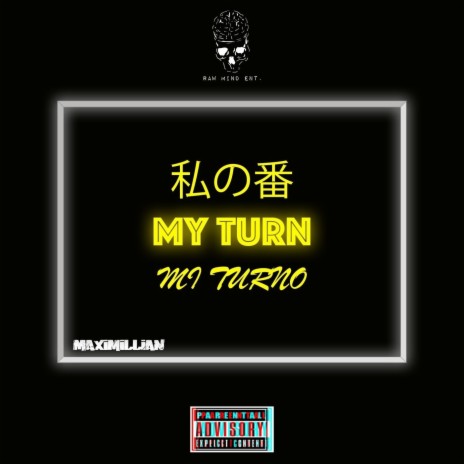 My Turn | Boomplay Music