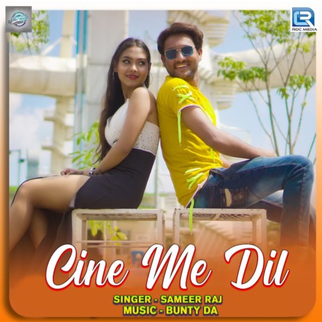 Cine Me Dil | Boomplay Music