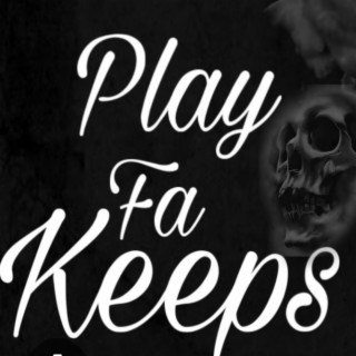 Play Fa Keeps