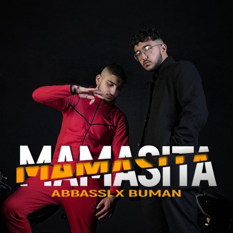 Mamasita ft. Buman | Boomplay Music