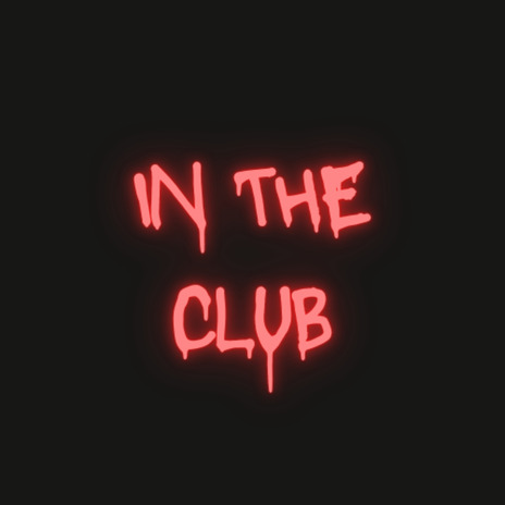 In the club | Boomplay Music