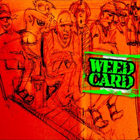 Weed Card | Boomplay Music