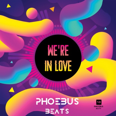 We're in Love | Boomplay Music