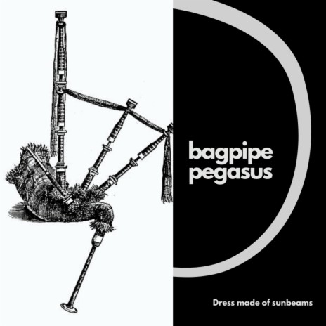 Bagpipe Pegasus | Boomplay Music