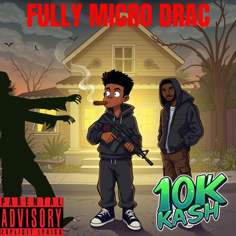 Fully Micro Drac | Boomplay Music