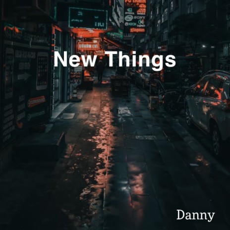 New Things | Boomplay Music