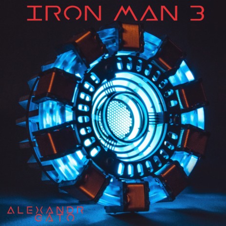 Iron Man 3 | Boomplay Music