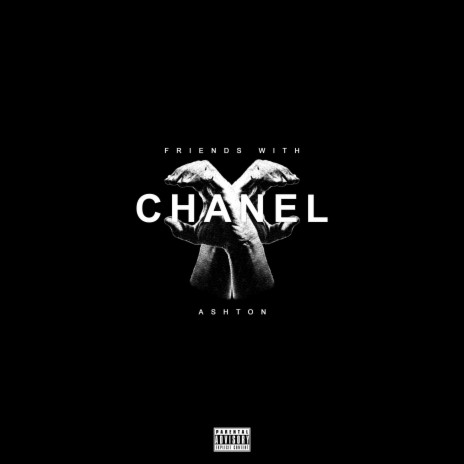 Friends With Chanel | Boomplay Music