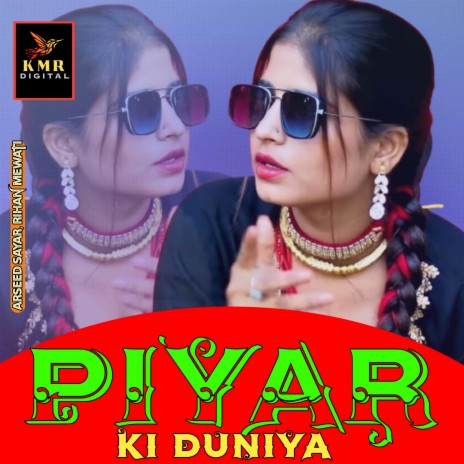 Piyar Ki Duniya.wav ft. Arseed Sayar