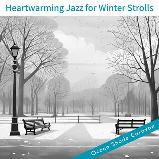 Heartwarming Jazz for Winter Strolls