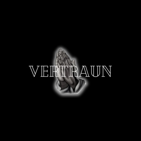 Vertraun | Boomplay Music