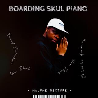 BOARDING SKUL PIANO