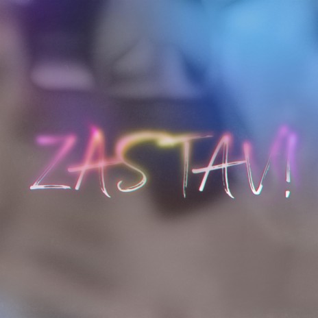 ZASTAV! | Boomplay Music