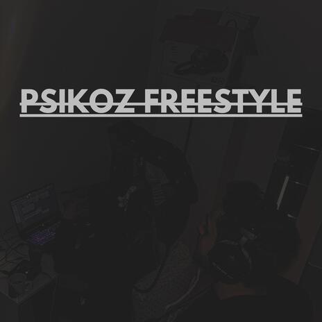 Psikoz Freestyle ft. Ahves & Dr. Dacci | Boomplay Music