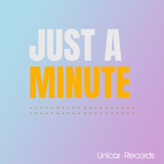 Just A Minute