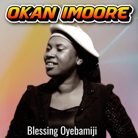 Okan Imoore | Boomplay Music