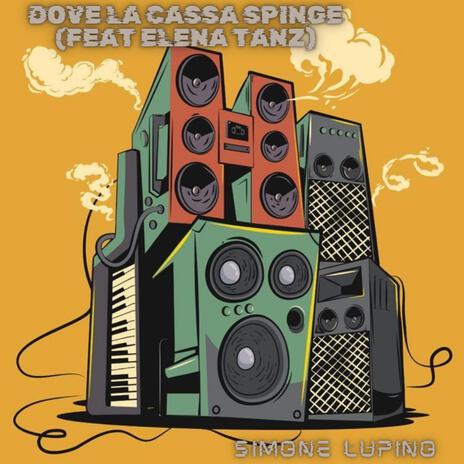 Dove la Cassa Spinge | Boomplay Music