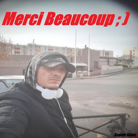 Merci beaucoup | Boomplay Music